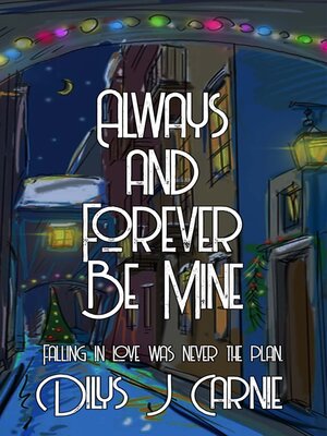 cover image of Always and Forever Be Mine